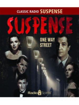 cover image of Suspense: One Way Street